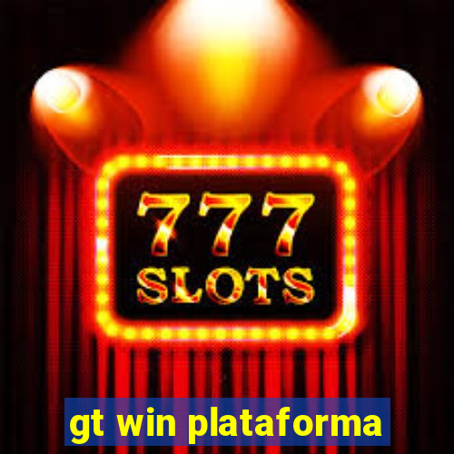 gt win plataforma